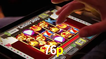 Descubra o Mundo do Cassino Online com 76p